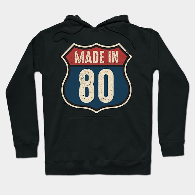 Made In 1980 Road Sign Hoodie by MintaApparel